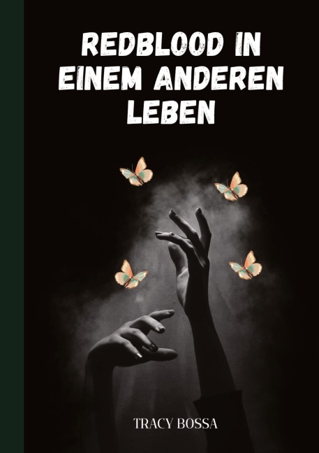Redblood in einem anderen Leben - Tracy Bossa