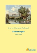 Cover-Bild zum Titel 'Erinnerungen' von 'Ulrich Von Wilamowitz-Moellendorff'
