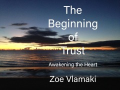 Cover-Bild zum Titel 'The Beginning of Trust' von 'Zoe Vlamaki'