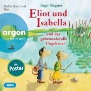 Cover-Bild zum Titel 'Eliot und Isabella und das geheimnisvolle Ungeheuer' von 'Ingo Siegner'