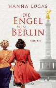 Die Engel von Berlin - Hanna Lucas