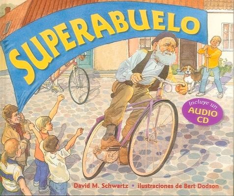 Superabuelo - David Schwartz