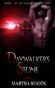 Cover-Bild zum Titel 'Paranormal Romance: Daywalker's Stone (Book One)' von 'Martha Woods'