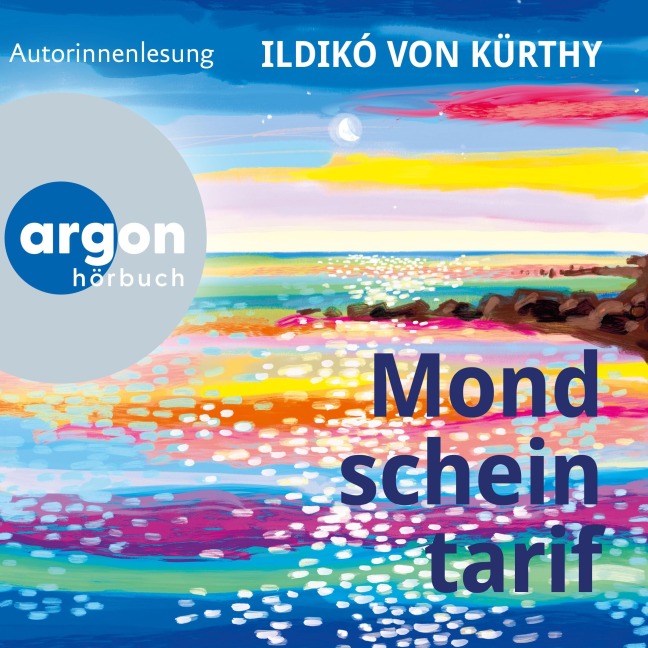 Mondscheintarif - Ildikó von Kürthy