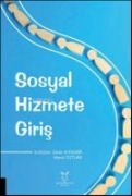 Sosyal Hizmete Giris - Ishak Aydemir