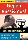 Gegen Rassismus! - Hartmut Eisengräber