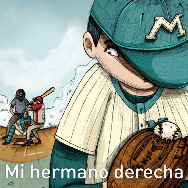 Mi hermano derecha - Sandra Pamela Pulido