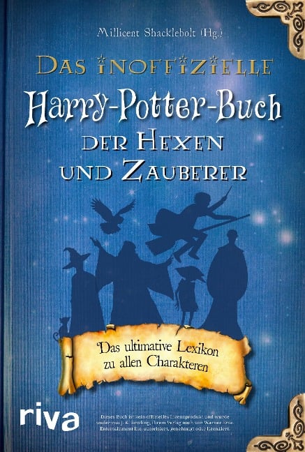 Das inoffizielle Harry-Potter-Buch der Hexen und Zauberer