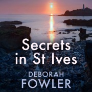 Cover-Bild zum Titel 'Secrets in St Ives' von 'Deborah Fowler'