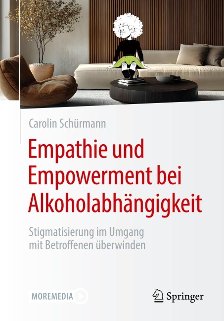 Empathie und Empowerment bei Alkoholabhängigkeit - Carolin Schürmann