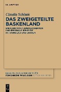 Cover-Bild zum Titel 'Das zweigeteilte Baskenland' von 'Claudia Schlaak'