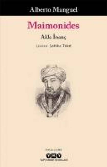 Maimonides - Akla Inanc - Alberto Manguel