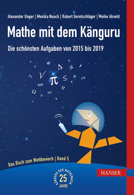 Mathe mit dem Känguru 5 - Alexander Unger, Meike Akveld, Monika Noack, Robert Geretschläger