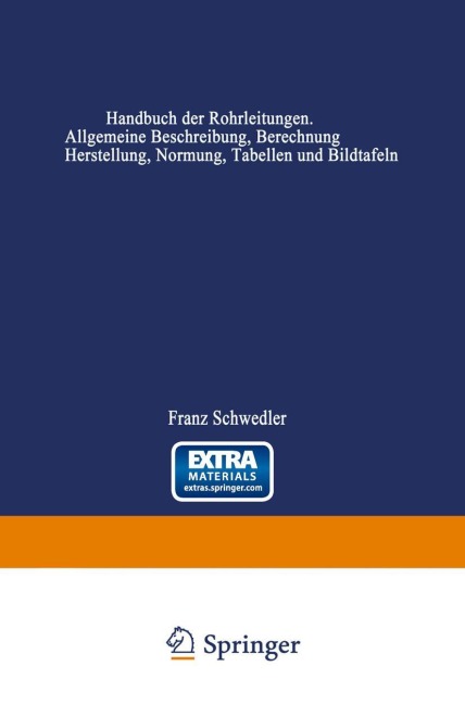 Handbuch der Rohrleitungen - Helmut von Jürgensonn, Franz Schwedler