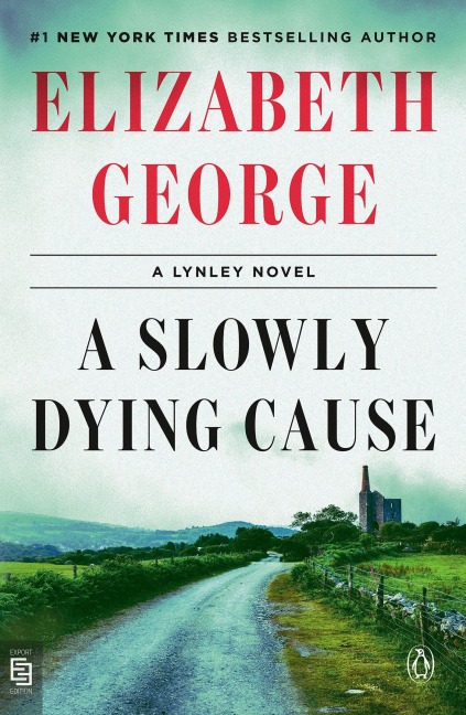 A Slowly Dying Cause - Elizabeth George