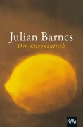 Cover-Bild zum Titel 'Der Zitronentisch' von 'Julian Barnes'