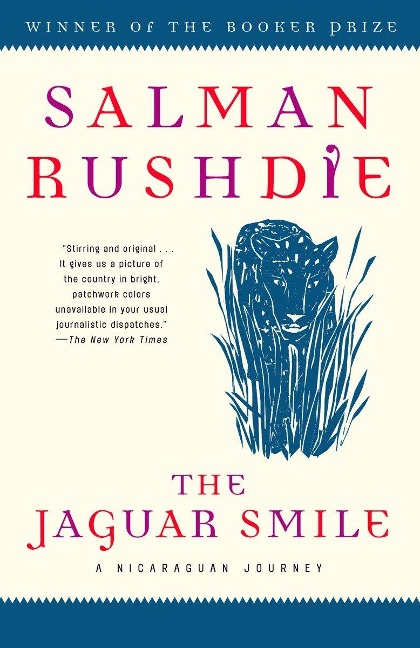 The Jaguar Smile - Salman Rushdie