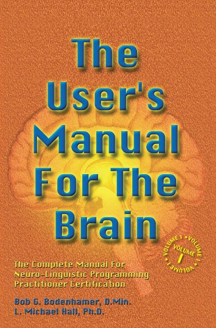 User's MAnual for the Brain 1 - Bob Bodenhamer