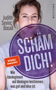 Cover-Bild zum Titel 'Schäm dich!' von 'Judith Sevinç Basad'