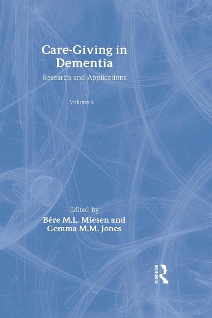 Care-Giving in Dementia - 