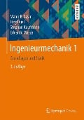 Ingenieurmechanik 1 - Mahir Sayir, Edoardo Mazza, Stephan Kaufmann, Jürg Dual