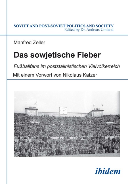 Das sowjetische Fieber - Manfred Zeller