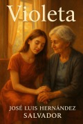 Cover-Bild zum Titel 'Violeta' von 'Jose Luis Hernández Salvador'