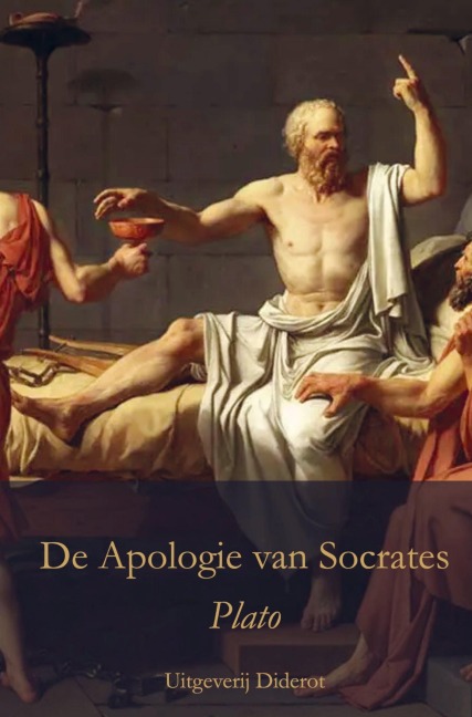 De Apologie van Socrates - zoon van Ariston) Plato (Aristocles