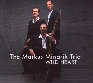 Wild Heart - Markus Trio Minarik