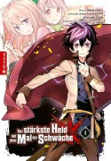 Cover-Bild zum Titel 'Der stärkste Held mit dem Mal der Schwäche 01' von 'Shinkoshoto, Huuka Kazabana, Friendly Land'