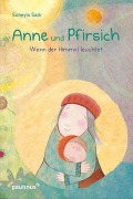 Cover-Bild zum Titel 'Anne und Pfirsich' von 'Soheyla Sadr'