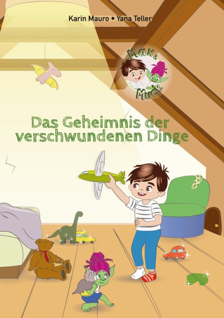 Das Geheimnis der verschwundenen Dinge - Karin Mauro