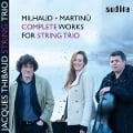 Cover-Bild zum Titel 'Complete Works for String Trio' von 'Jacques Thibaud String Trio'