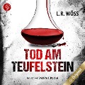 Cover-Bild zum Titel 'Tod am Teufelstein' von 'L. R. Wöss'