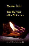 Cover-Bild zum Titel 'Die Herzen aller Mädchen' von 'Monika Geier'