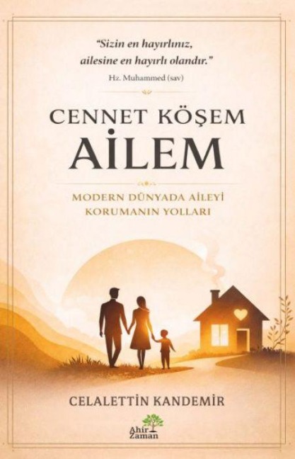 Cennet Kösem Ailem - Celalettin Kandemir