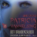 Cover-Bild zum Titel 'Patricia Vanhelsing, 8: Der Druidenzauber (Ungekürzt)' von 'Sidney Gardner'