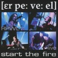 Start the Fire (Live) - Rpwl