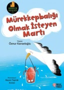 Cover-Bild zum Titel 'Mürekkepbaligi Olmak Isteyen Marti' von 'Öznur Karaeloglu'