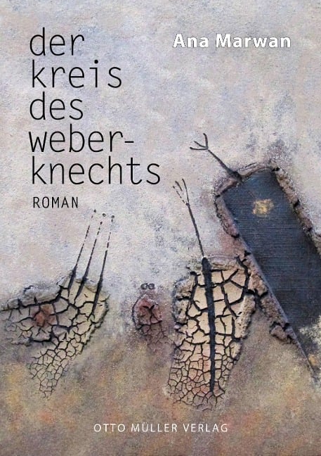 Der Kreis des Weberknechts - Ana Marwan