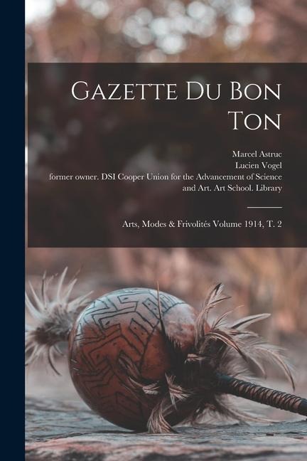 Gazette du bon ton - Vogel Lucien, Astruc Marcel