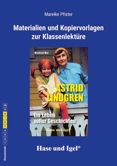 Begleitmaterial: Astrid Lindgren - Mareike Pfister