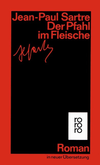 Der Pfahl im Fleisch - Jean-Paul Sartre