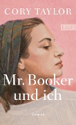 Cover-Bild zum Titel 'Mr. Booker und ich' von 'Cory Taylor'