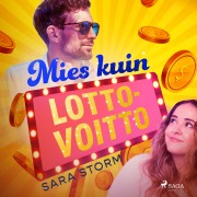 Cover-Bild zum Titel 'Mies kuin lottovoitto' von 'Sara Storm'