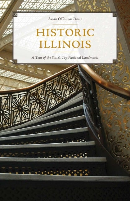 Historic Illinois - Susan O'Connor Davis