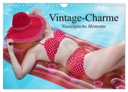 Vintage-Charme. Nostalgische Momente (Wandkalender 2025 DIN A4 quer), CALVENDO Monatskalender - Elisabeth Stanzer