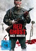 Cover-Bild zum Titel 'Red Ghost - Nazi Hunter' von 'Pavel Abramenkov, Oleg Bogatov, Andrey Bogatyrev, Vyacheslav Shikhaleev, Sergey Solovev'