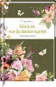 Cover-Bild zum Titel 'Glück ist, was du daraus machst' von ''