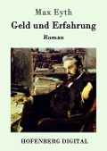 Cover-Bild zum Titel 'Geld und Erfahrung' von 'Max Eyth'